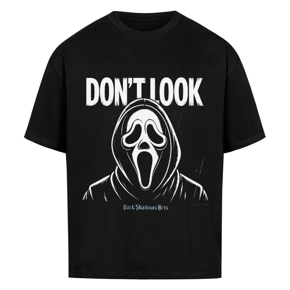 Don’t Look – Ghostface Horror - VACANCY Oversized Shirt | T-Shirt | Dark Shadows Arts