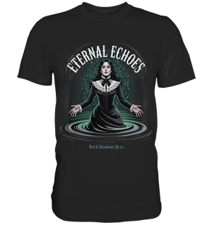 Eternal Echoes ????️ – Viktorianischer Geist in düsterer Eleganz - Premium Shirt | Unisex - Shirts | Dark Shadows Arts