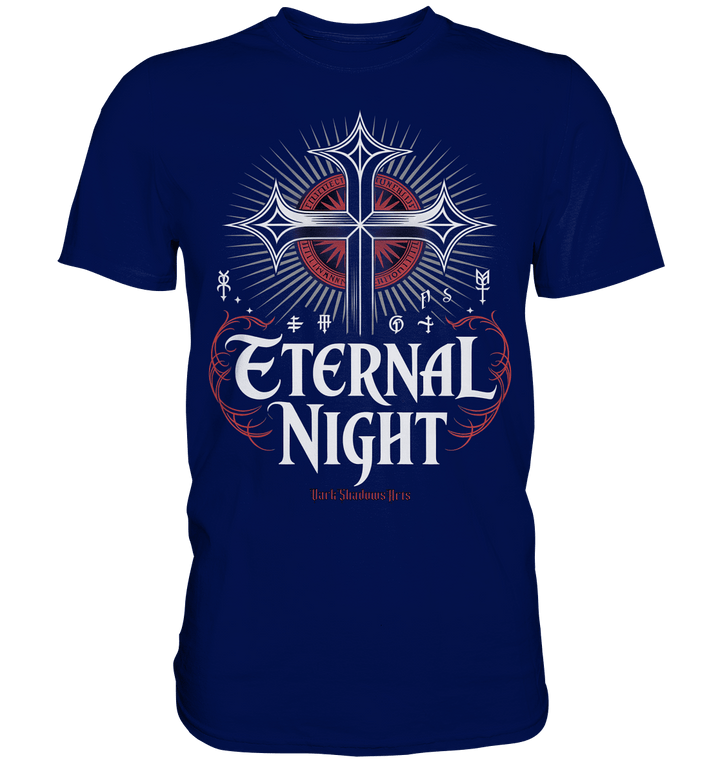 ETERNAL NIGHT – Mystisches gotisches Design mit Kreuz und Symbolen - Premium Shirt | Unisex - Shirts | Dark Shadows Arts