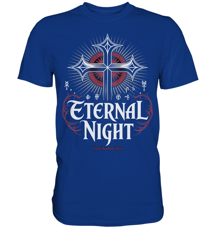 ETERNAL NIGHT – Mystisches gotisches Design mit Kreuz und Symbolen - Premium Shirt | Unisex - Shirts | Dark Shadows Arts