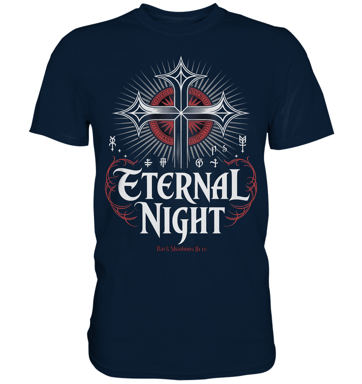 ETERNAL NIGHT – Mystisches gotisches Design mit Kreuz und Symbolen - Premium Shirt | Unisex - Shirts | Dark Shadows Arts