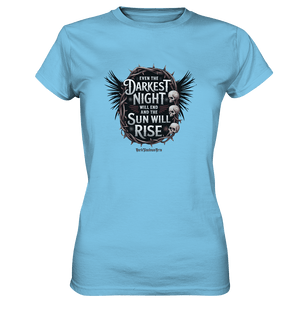 Even the Darkest night will end - Ladies Premium Shirt | Lady - Shirts | Dark Shadows Arts