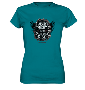 Even the Darkest night will end - Ladies Premium Shirt | Lady - Shirts | Dark Shadows Arts