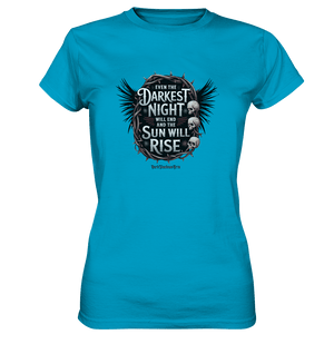 Even the Darkest night will end - Ladies Premium Shirt | Lady - Shirts | Dark Shadows Arts