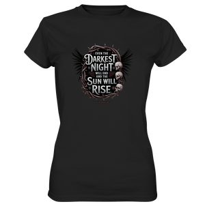 Even the Darkest night will end - Ladies Premium Shirt | Lady - Shirts | Dark Shadows Arts