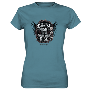 Even the Darkest night will end - Ladies Premium Shirt | Lady - Shirts | Dark Shadows Arts