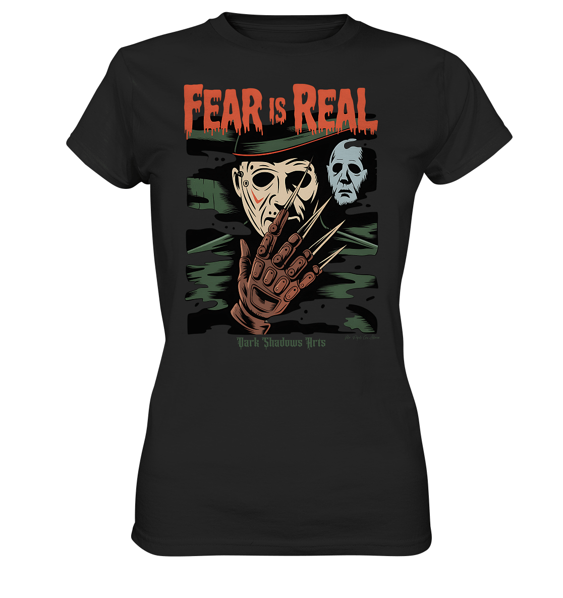 Fear Is Real – Horrorikonen im Schattenstil - DSA - Ladies Premium Shirt | Lady - Shirts | Dark Shadows Arts