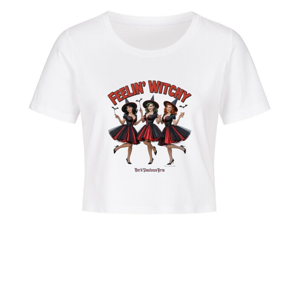 Feelin’ Witchy - Ladies Cropped Tee | T-Shirt | Dark Shadows Arts
