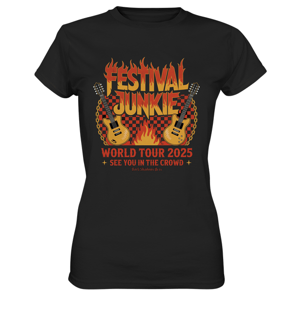 festival junkie - world tour 2025 - rock music passion - Ladies Premium Shirt | Lady - Shirts | Dark Shadows Arts