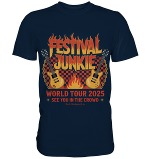 festival junkie - world tour 2025 - rock music passion - Premium Shirt | Unisex - Shirts | Dark Shadows Arts
