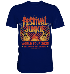 festival junkie - world tour 2025 - rock music passion - Premium Shirt | Unisex - Shirts | Dark Shadows Arts