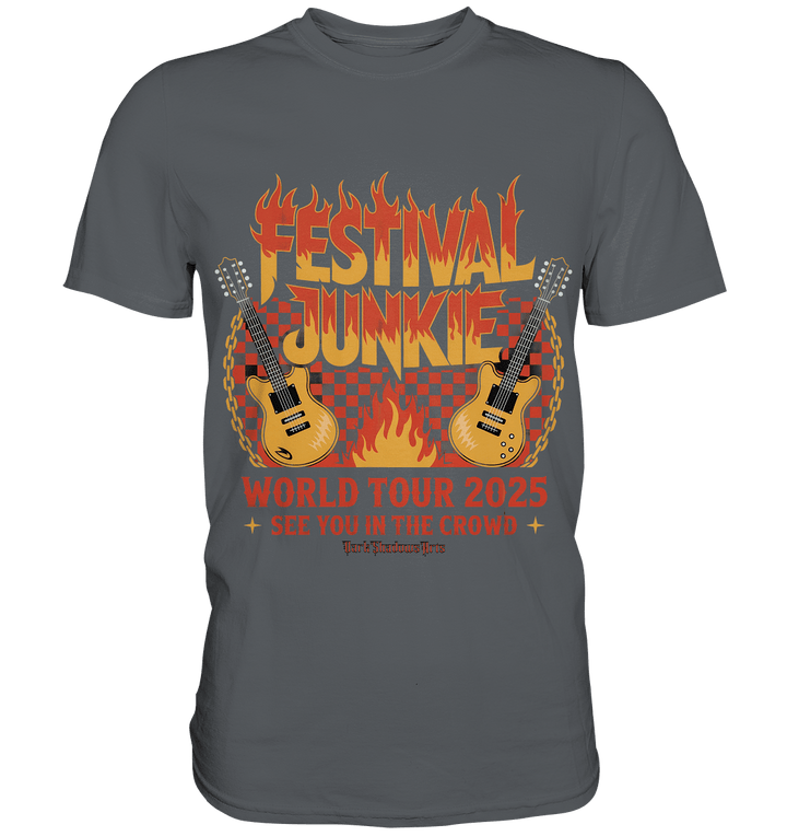 festival junkie - world tour 2025 - rock music passion - Premium Shirt | Unisex - Shirts | Dark Shadows Arts
