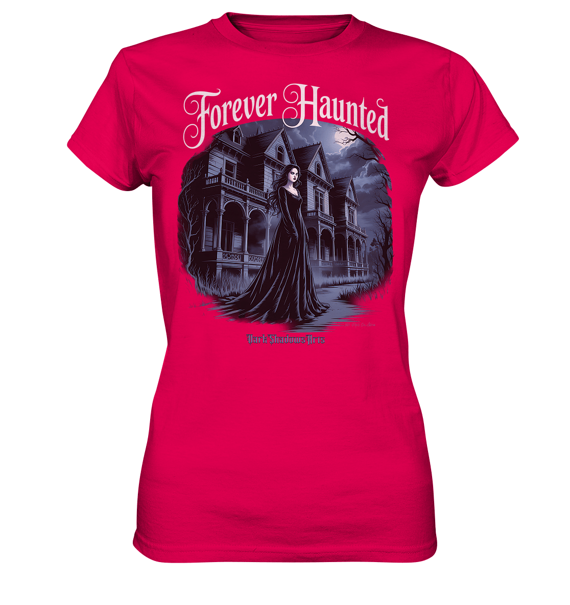 Forever Haunted – Zwischen Schatten und Erinnerungen - Ladies Premium Shirt | Lady - Shirts | Dark Shadows Arts