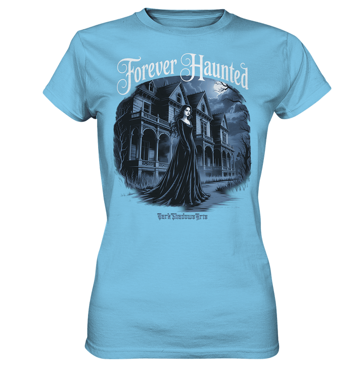 Forever Haunted – Zwischen Schatten und Erinnerungen - Ladies Premium Shirt | Lady - Shirts | Dark Shadows Arts