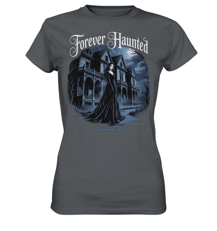 Forever Haunted – Zwischen Schatten und Erinnerungen - Ladies Premium Shirt | Lady - Shirts | Dark Shadows Arts