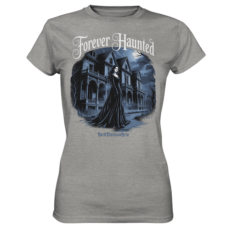 Forever Haunted – Zwischen Schatten und Erinnerungen - Ladies Premium Shirt | Lady - Shirts | Dark Shadows Arts