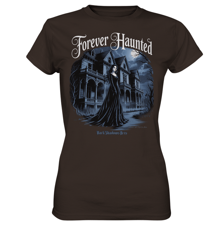 Forever Haunted – Zwischen Schatten und Erinnerungen - Ladies Premium Shirt | Lady - Shirts | Dark Shadows Arts