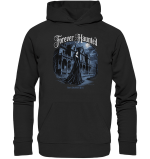 Forever Haunted – Zwischen Schatten und Erinnerungen - Organic Hoodie | Hoodies | Dark Shadows Arts