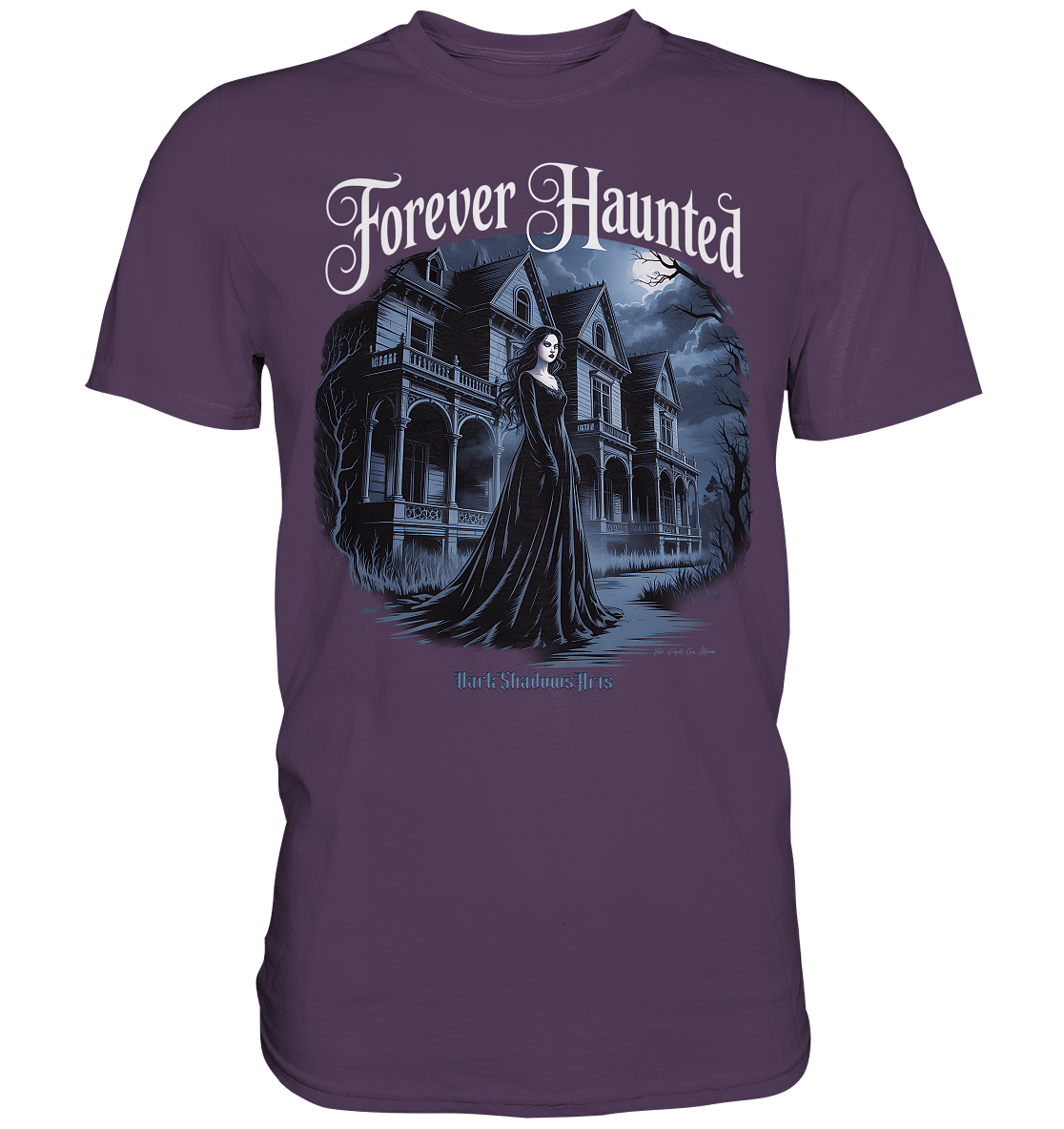 Forever Haunted – Zwischen Schatten und Erinnerungen - Premium Shirt | Unisex - Shirts | Dark Shadows Arts