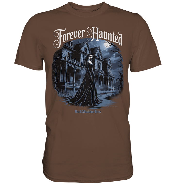 Forever Haunted – Zwischen Schatten und Erinnerungen - Premium Shirt | Unisex - Shirts | Dark Shadows Arts