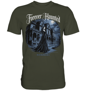 Forever Haunted – Zwischen Schatten und Erinnerungen - Premium Shirt | Unisex - Shirts | Dark Shadows Arts