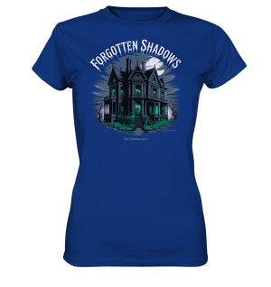forgotten shadows - die düstere eleganz eines verlassenen anwesens - Ladies Premium Shirt | Lady - Shirts | Dark Shadows Arts