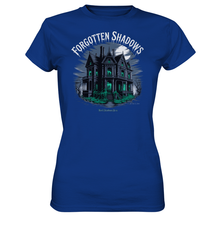 forgotten shadows - die düstere eleganz eines verlassenen anwesens - Ladies Premium Shirt | Lady - Shirts | Dark Shadows Arts