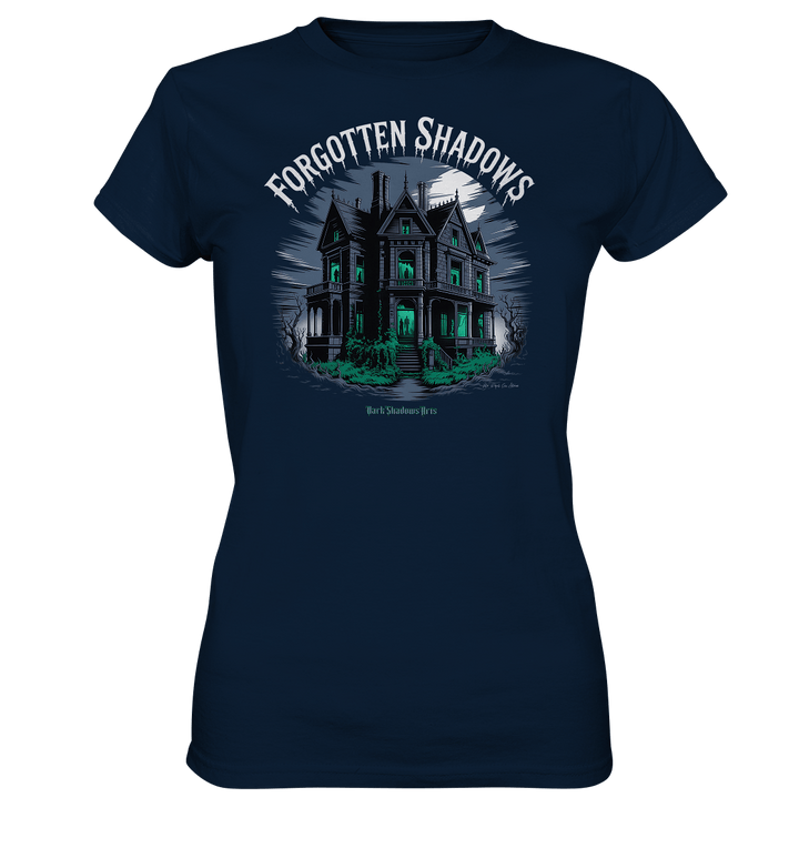forgotten shadows - die düstere eleganz eines verlassenen anwesens - Ladies Premium Shirt | Lady - Shirts | Dark Shadows Arts