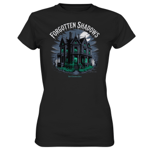 forgotten shadows - die düstere eleganz eines verlassenen anwesens - Ladies Premium Shirt | Lady - Shirts | Dark Shadows Arts