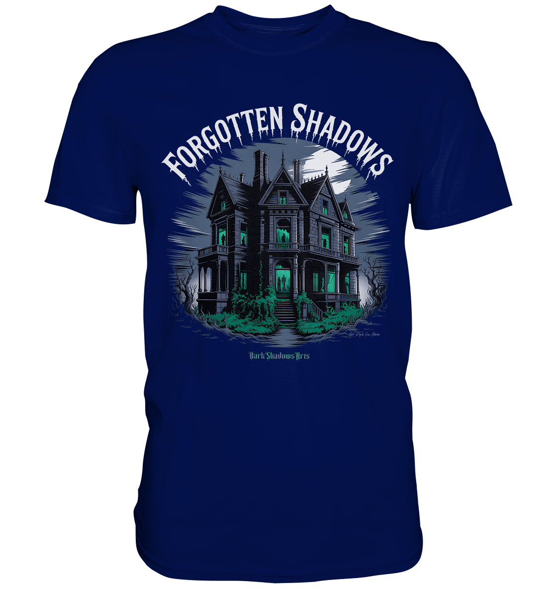 forgotten shadows - die düstere eleganz eines verlassenen anwesens - Premium Shirt | Unisex - Shirts | Dark Shadows Arts