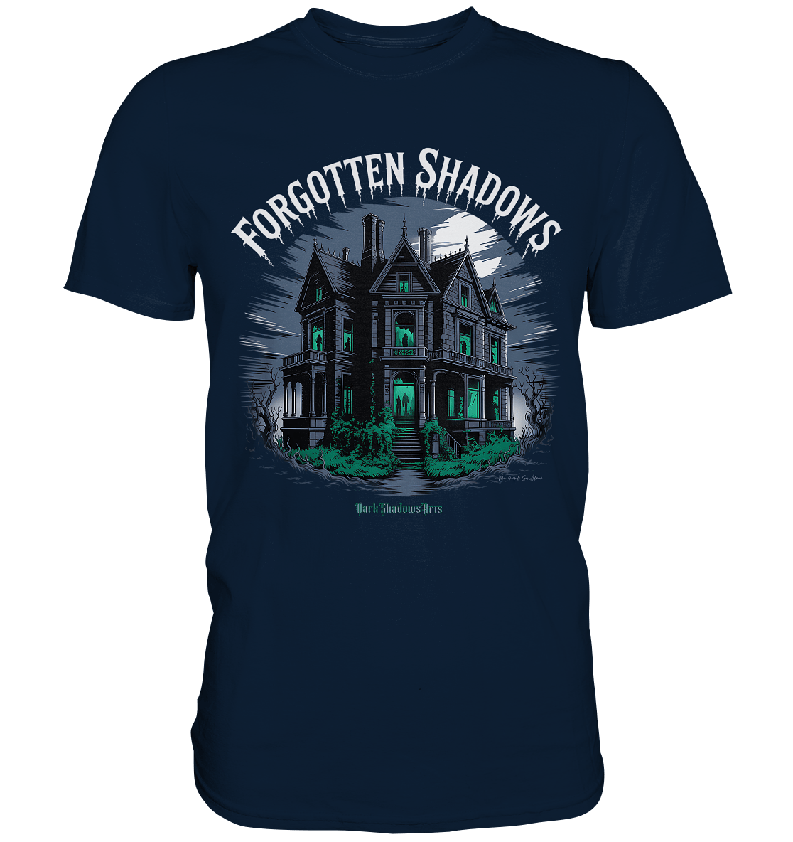 forgotten shadows - die düstere eleganz eines verlassenen anwesens - Premium Shirt | Unisex - Shirts | Dark Shadows Arts