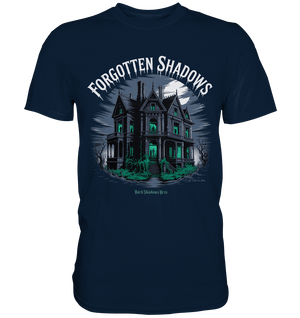 forgotten shadows - die düstere eleganz eines verlassenen anwesens - Premium Shirt | Unisex - Shirts | Dark Shadows Arts