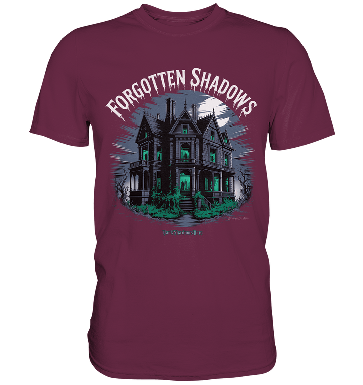 forgotten shadows - die düstere eleganz eines verlassenen anwesens - Premium Shirt | Unisex - Shirts | Dark Shadows Arts