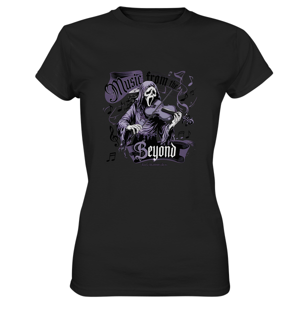 Music from the Beyond: Dunkle Melodien aus der Anderswelt - Ladies Premium Shirt