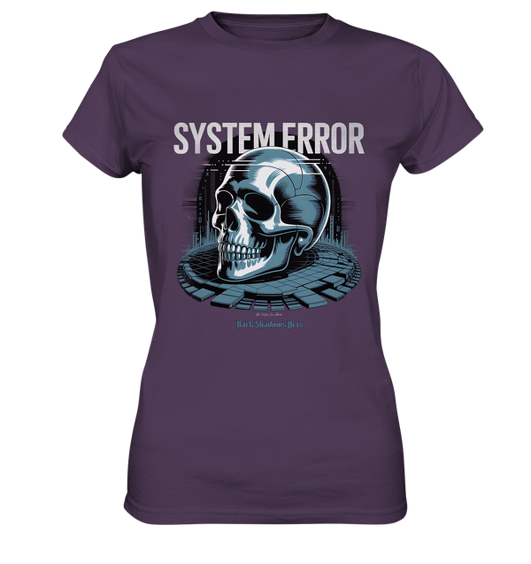 System Error - Digitale Dystopie und Cyber-Gothic Kunst - Ladies Premium Shirt