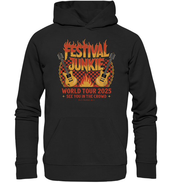 festival junkie - world tour 2025 - rock music passion - Organic Hoodie