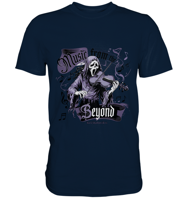 Music from the Beyond: Dunkle Melodien aus der Anderswelt - Premium Shirt