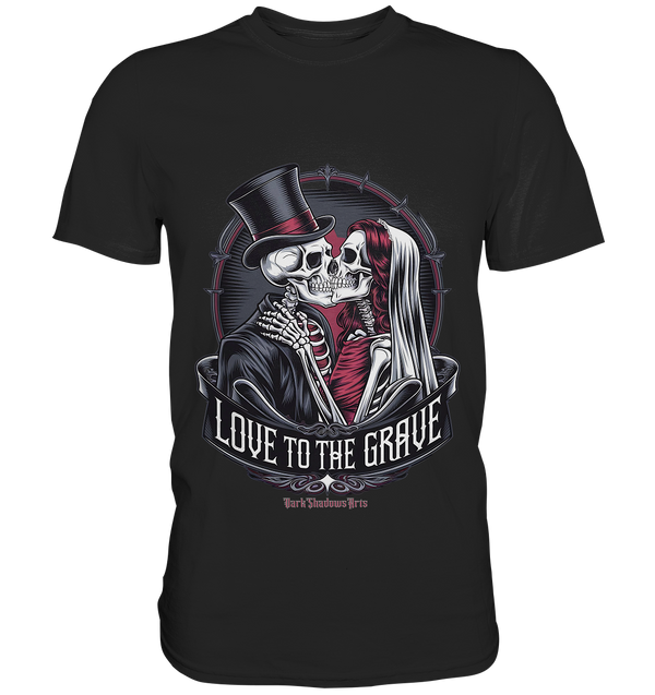 Liebe bis zum Grab - Gothic-Hochzeit mit Skeletten - Premium Shirt