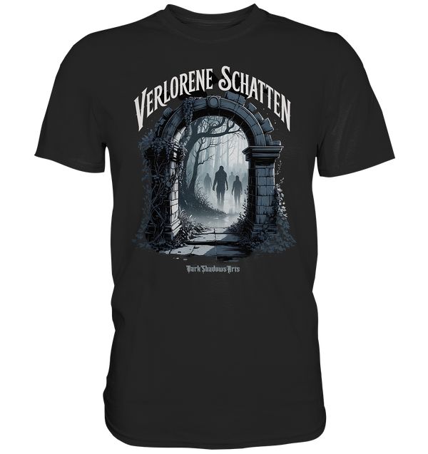 Verlorene Schatten - mystische Düsternis und verborgene Welten - Premium Shirt