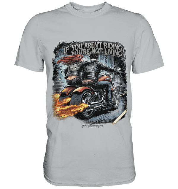 Ride or Die - Motorrad & Abenteuer - Premium Shirt
