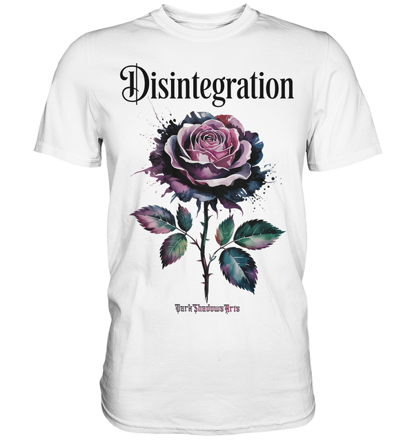 DISINTEGRATION – Symbolträchtige Kunst mit stilisierter Rose   - Premium Shirt