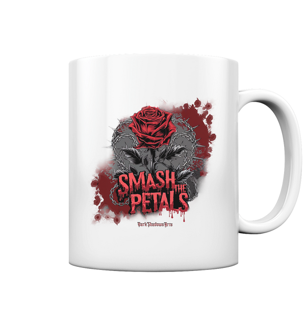 Smash the Petals - Alternative Rose & Rebellion - Tasse glossy