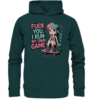FUCK YOU, I RUN MY OWN GAME – Rebellisches Design für Individualistinnen - Organic Hoodie | Hoodies | Dark Shadows Arts