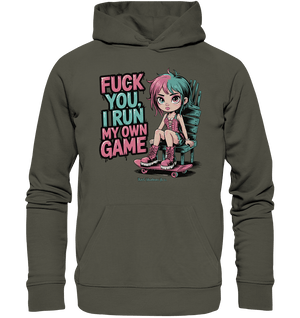 FUCK YOU, I RUN MY OWN GAME – Rebellisches Design für Individualistinnen - Organic Hoodie | Hoodies | Dark Shadows Arts
