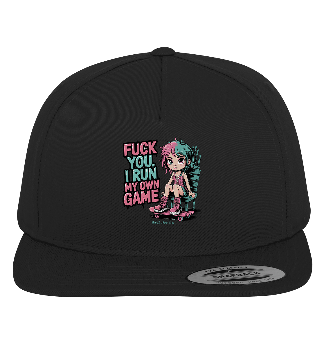 FUCK YOU, I RUN MY OWN GAME – Rebellisches Design für Individualistinnen - Premium Snapback | Kappen & Mützen | Dark Shadows Arts