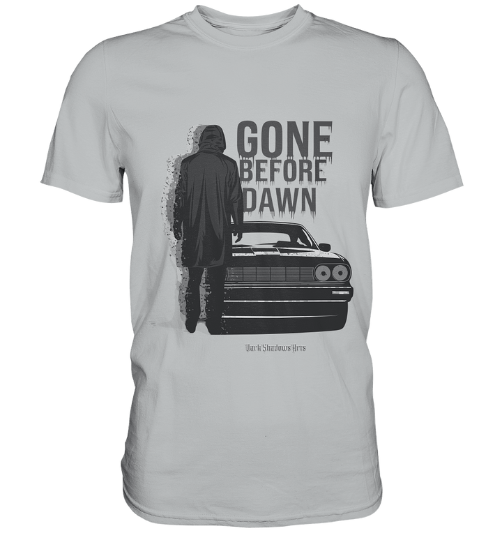 Gone Before Dawn - Düstere Mystik & Geheimnisvolle Atmosphäre - Premium Shirt | Unisex - Shirts | Dark Shadows Arts