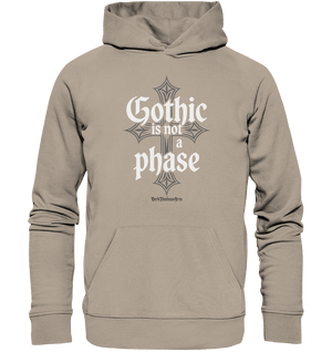 GOTHIC IS NOT A PHASE – Ausdrucksstarkes Design für Fans der Gothic - Kultur - Organic Hoodie | Hoodies | Dark Shadows Arts