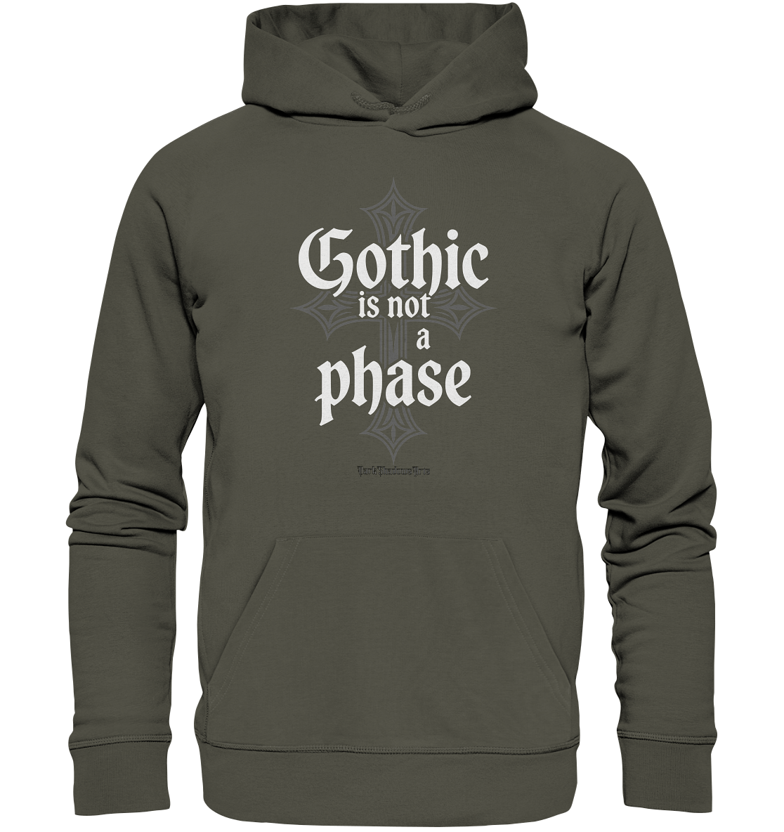 GOTHIC IS NOT A PHASE – Ausdrucksstarkes Design für Fans der Gothic - Kultur - Organic Hoodie | Hoodies | Dark Shadows Arts