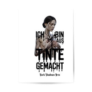 Ich bin aus Tinte gemacht - Poster 3:4 | Poster | Dark Shadows Arts