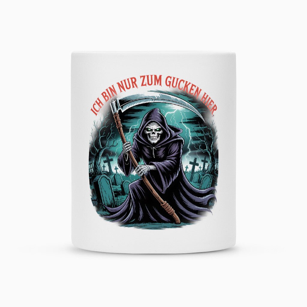 Ich bin nur zum Gucken hier - Tasse | Mug | Dark Shadows Arts